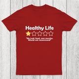 Healthy Life Review Chicluma T-Shirt