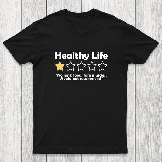 Healthy Life Review Chicluma T-Shirt