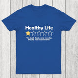 Healthy Life Review Chicluma T-Shirt