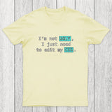 Not Ugly Chicluma T-Shirt