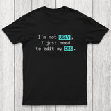 Not Ugly Chicluma T-Shirt