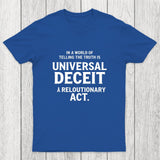 Truth Amid Deceit Chicluma T-Shirt