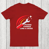 Fixing Things Like A Boss Chicluma T-Shirt