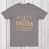 Visit The 1900s Chicluma T-Shirt