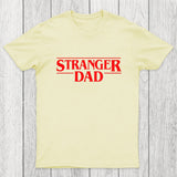 Stranger Dad Chicluma T-Shirt