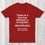 Funny Numerator Denominator Math Chicluma T-Shirt