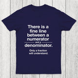Funny Numerator Denominator Math Chicluma T-Shirt