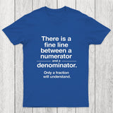 Funny Numerator Denominator Math Chicluma T-Shirt