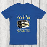 DO NOT DISTURB Chicluma T-Shirt