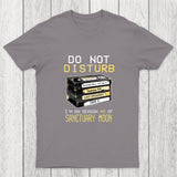 DO NOT DISTURB Chicluma T-Shirt