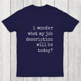 Job Description Chicluma T-Shirt