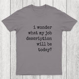 Job Description Chicluma T-Shirt