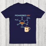 Powered By Caffeine Funny Chicluma T-Shirt