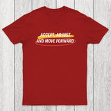 Accept Adjust And Move Forward Chicluma T-Shirt