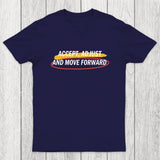 Accept Adjust And Move Forward Chicluma T-Shirt