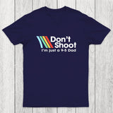 Don't Shoot Chicluma T-Shirt
