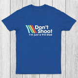 Don't Shoot Chicluma T-Shirt