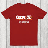 Genx We Rock Chicluma T-Shirt