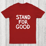 Stand for Good Chicluma T-Shirt
