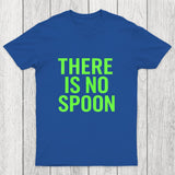 There Is No Spoon Chicluma T-Shirt