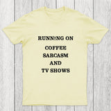 Coffee Sarcasm and TV Shows Chicluma T-Shirt