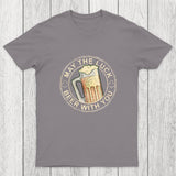 May the Luck Beer with You Chicluma T-Shirt