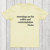 Morning Ritual Hawkins Chicluma T-Shirt