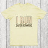 I Run (Out of Motivation) Chicluma T-Shirt