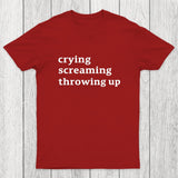 Crying Screaming Throwing Up Chicluma T-Shirt