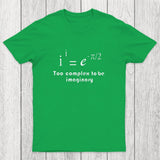 Too Complex To Be Imaginary Chicluma T-Shirt