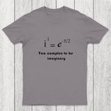 Too Complex To Be Imaginary Chicluma T-Shirt