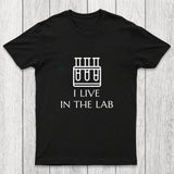 I Live In The Lab Chicluma T-Shirt