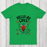 HELLFIRE LIVES! Chicluma T-Shirt