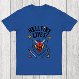 HELLFIRE LIVES! Chicluma T-Shirt