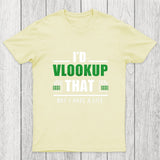 I'd VLOOKUP that Chicluma T-Shirt