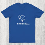 Im Thinking Chicluma T-Shirt