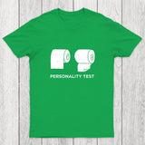Personality Test Chicluma T-Shirt