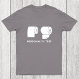 Personality Test Chicluma T-Shirt