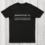 Pessimist Definition Chicluma T-Shirt