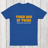 Tired Dad of Twins Chicluma T-Shirt