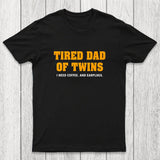 Tired Dad of Twins Chicluma T-Shirt