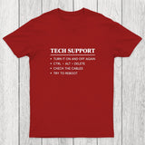 TECH SUPPORT Chicluma T-Shirt