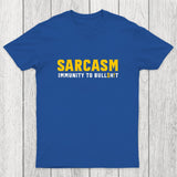 Sarcasm Immunity To Bull$H!T Chicluma T-Shirt