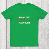 My Happy Place is a Couch Chicluma T-Shirt