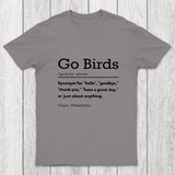 Go Birds Chicluma T-Shirt