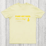 Chaos is Easy Chicluma T-Shirt