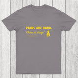 Chaos is Easy Chicluma T-Shirt