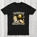 Pavlov's Cat Chicluma T-Shirt