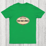New Year, Old Dad Jokes Chicluma T-Shirt