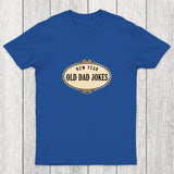 New Year, Old Dad Jokes Chicluma T-Shirt